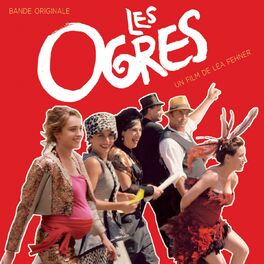 Album cover of Les ogres (Bande originale du film de Léa Fehner)