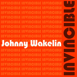 Album cover of Johnny Wakelin Invincible