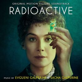 Album cover of Radioactive (Original Motion Picture Soundtrack)