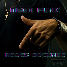 Album cover of Mega Funk Redes Sociais