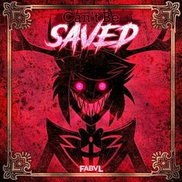 Album cover of Can't Be Saved