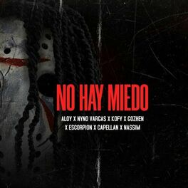 Album cover of No Hay Miedo