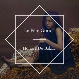 Album cover of Le père Goriot
