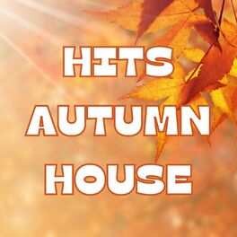 Album cover of Hits Autumn House