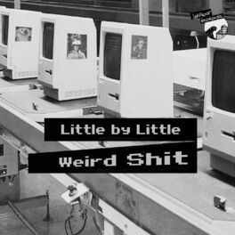 Album cover of Weird Shit