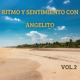 Album cover of Ritmo y Sentimiento Con Angelito, Vol. 2