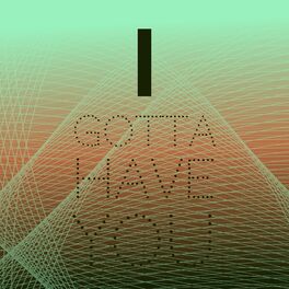 Album cover of I Gotta Have You