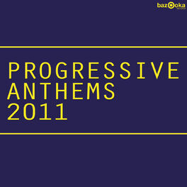 Album cover of Progressive Anthems 2011