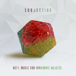 Album cover of Act One - Music for Inanimate Objects