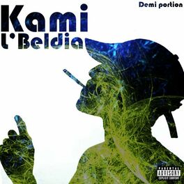 Album cover of Kami L'Beldia (feat. Demi Portion)