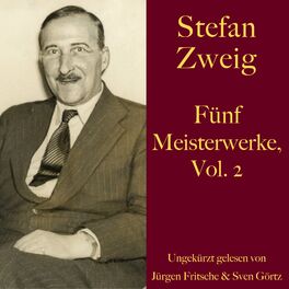 Album cover of Stefan Zweig: Fünf Meisterwerke, Vol. 2 (Schachnovelle, Der Stern über dem Walde, Der Amokläufer, Die gleich-ungleichen Schwestern, Vierundz