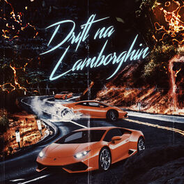 Album cover of Drift na Lamborghin