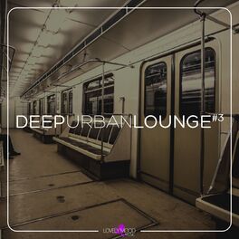 Album cover of Deep Urban Lounge #3