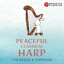 Album cover of Peaceful Classical Harp for Babies & Toddlers
