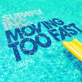 Album cover of Moving Too Fast