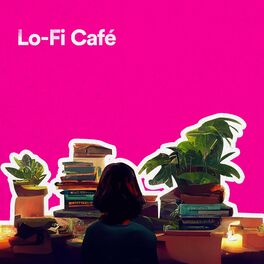 Album cover of Lo-Fi Café