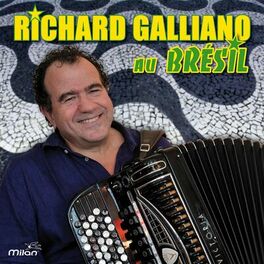Album cover of Richard Galliano au Brésil