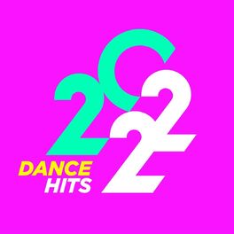 Album cover of Dance Hits 2022
