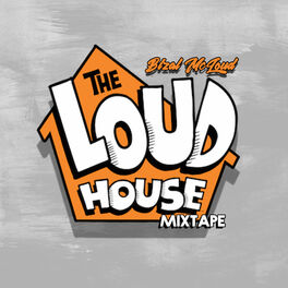 Album cover of The Loudhouse Mixtape