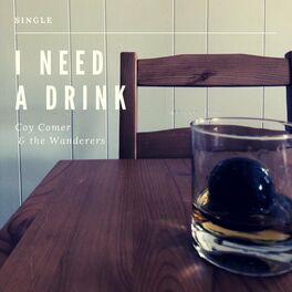 Album cover of I Need A Drink