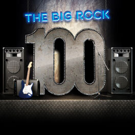 Album cover of The Big Rock 100