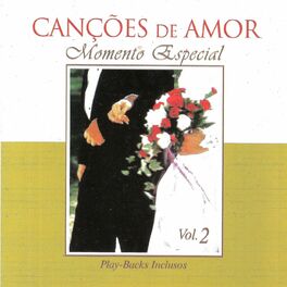 Album cover of Momento Especial - Canções de Amor, Vol. 2