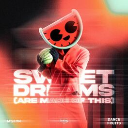 Album cover of Sweet Dreams (Are Made of This)