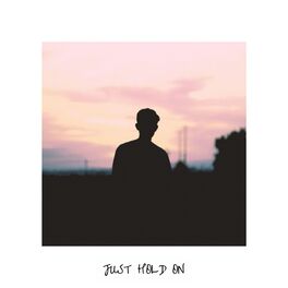 Album cover of Just Hold On