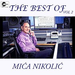 Album cover of The best of Mica Nikolic 2 (live)