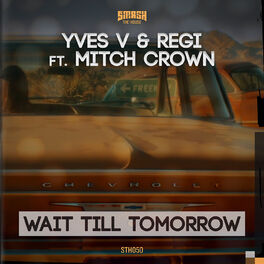 Album cover of Wait Till Tomorrow (Sem Thomasson Rmx)