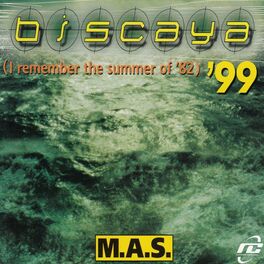 Album cover of Biscaya '99 (I Remember the Summer of '82)