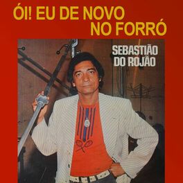Album cover of Ói! Eu de Novo no Forró