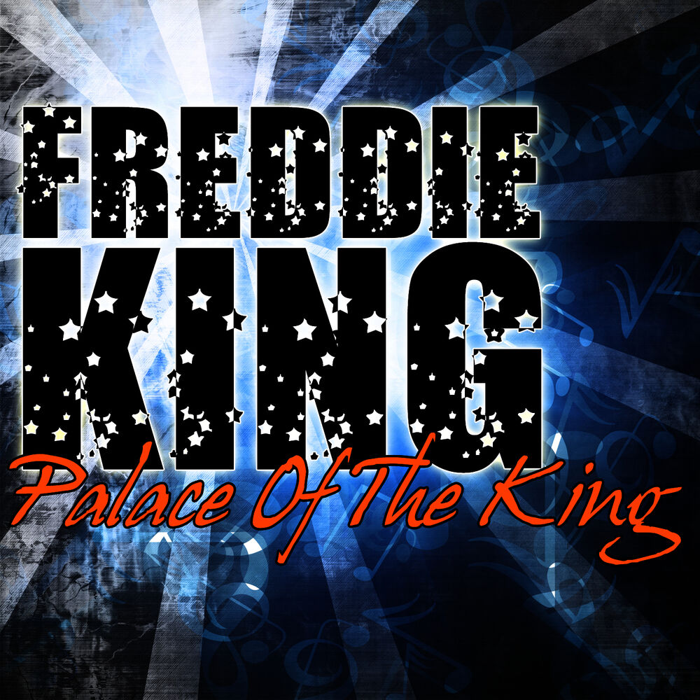 Freddie King discography. King please