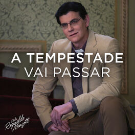Album cover of A Tempestade Vai Passar