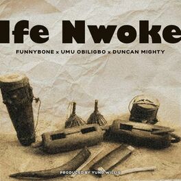 Album cover of Ife Nwoke