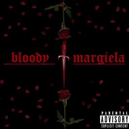 Album cover of Bloody Margiela