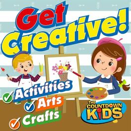 Album cover of Get Creative! Fun Songs for Activities, Arts & Crafts