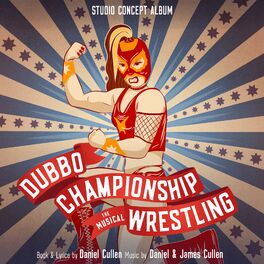 Album cover of Dubbo Championship Wrestling Studio Concept Album