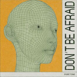 Album cover of Don't Be Afraid