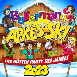 Album cover of Ballermann Après Ski 2023 - Die Hütten Party des Jahres