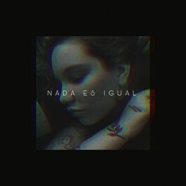 Album cover of Nada Es Igual