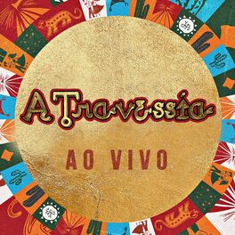 Album cover of A Travessia (Ao Vivo)