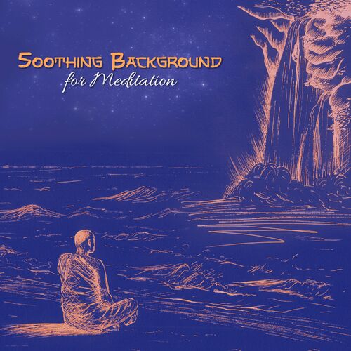 Meditation Group - Soothing Background for Meditation: Try Meditation of  Heartfulness, Close Your Eyes and Relax: letras e músicas | Deezer