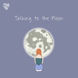 Album cover of Talking to the Moon