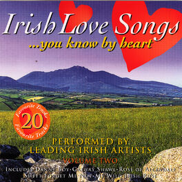 Album cover of Irish Love Songs You Know By Heart - Volume 2