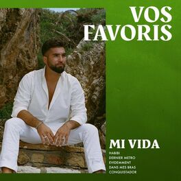 Album cover of Mi vida : Vos favoris