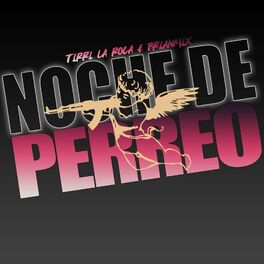 Album cover of Noche de Perreo (feat. Tirri La Roca)