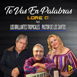 Album cover of Te Vas en Palabras