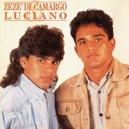 Músicas Zezé Di Camargo & Luciano