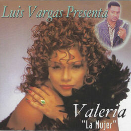 Album cover of Luis Vargas Presenta: La Mujer